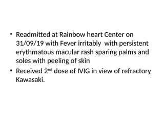 Ivig Associated Rash Infant with Fever with Rash presentation | PPT