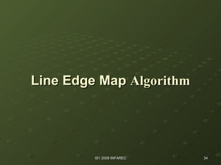 Line Edge Map   Algorithm 