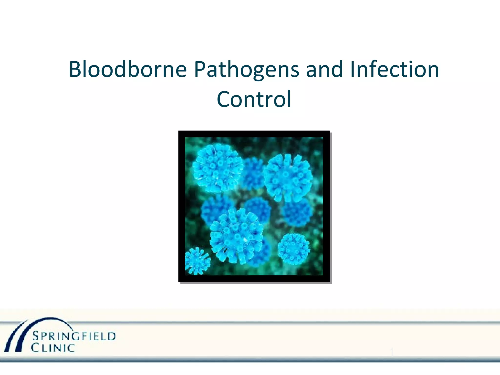 Bloodborne Pathogens and Infection Control Training PPT