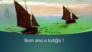 Bom ano a tod@s !
 