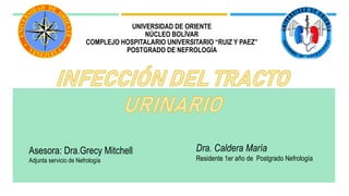 MANIFESTACIONES GASTROINTESTINALES
EN LA ERC
UNIVERSIDAD DE ORIENTE
NÚCLEO BOLÍVAR
COMPLEJO HOSPITALARIO UNIVERSITARIO “RUIZ Y PAEZ”
POSTGRADO DE NEFROLOGÍA
Dra. Caldera María
Residente 1er año de Postgrado Nefrología
Asesora: Dra.Grecy Mitchell
Adjunta servicio de Nefrología
 