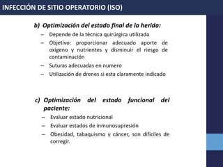 INFECCIÓN DE SITIO OPERATORIO (ISO)
 