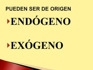 ENDÓGENO EXÓGENO 