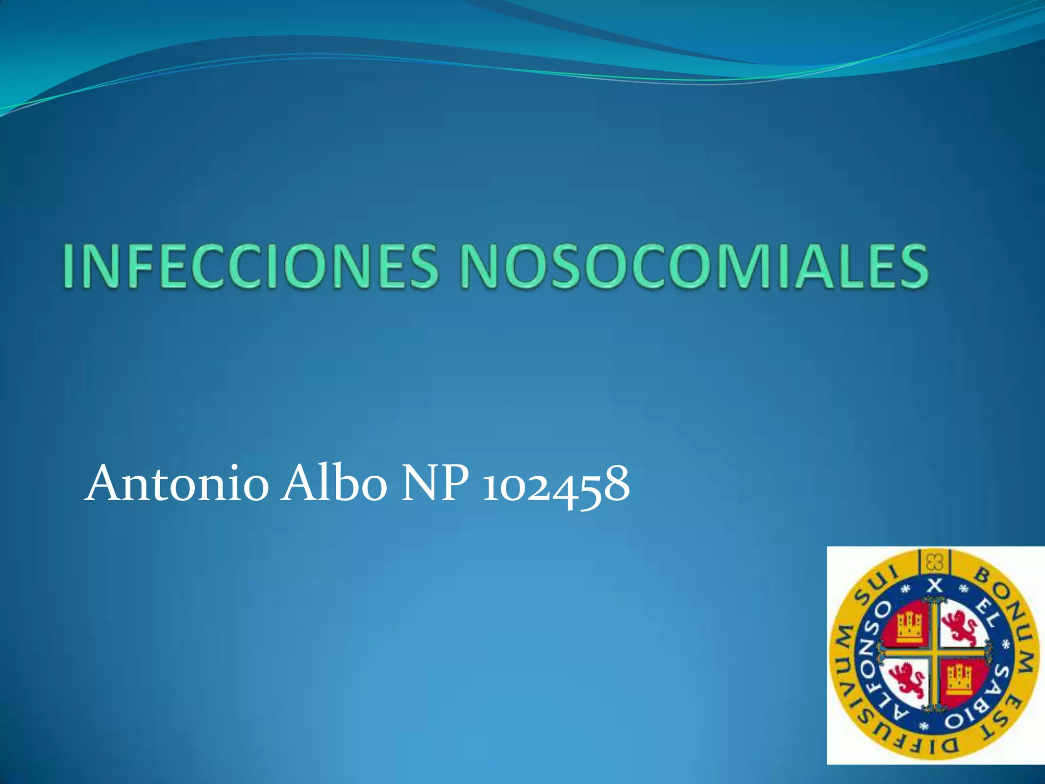 Infecciones Nosocomiales Pptx