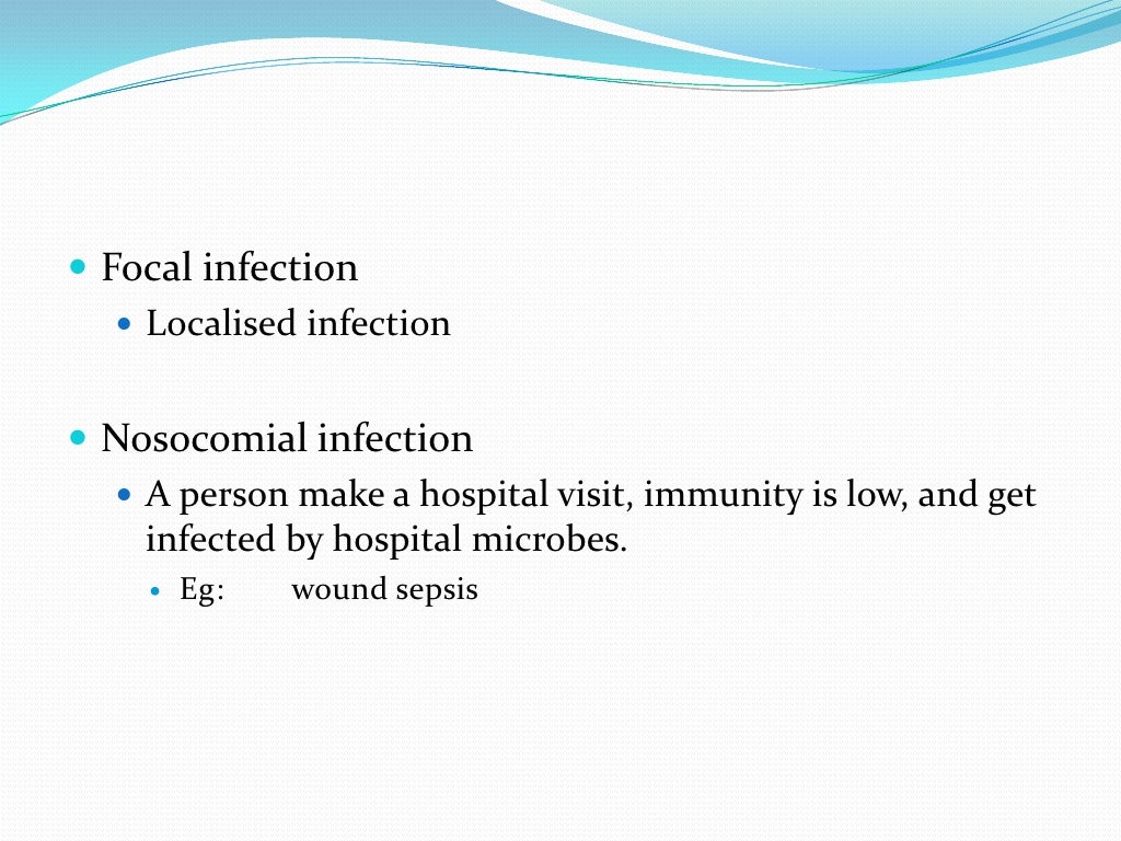 Infection
