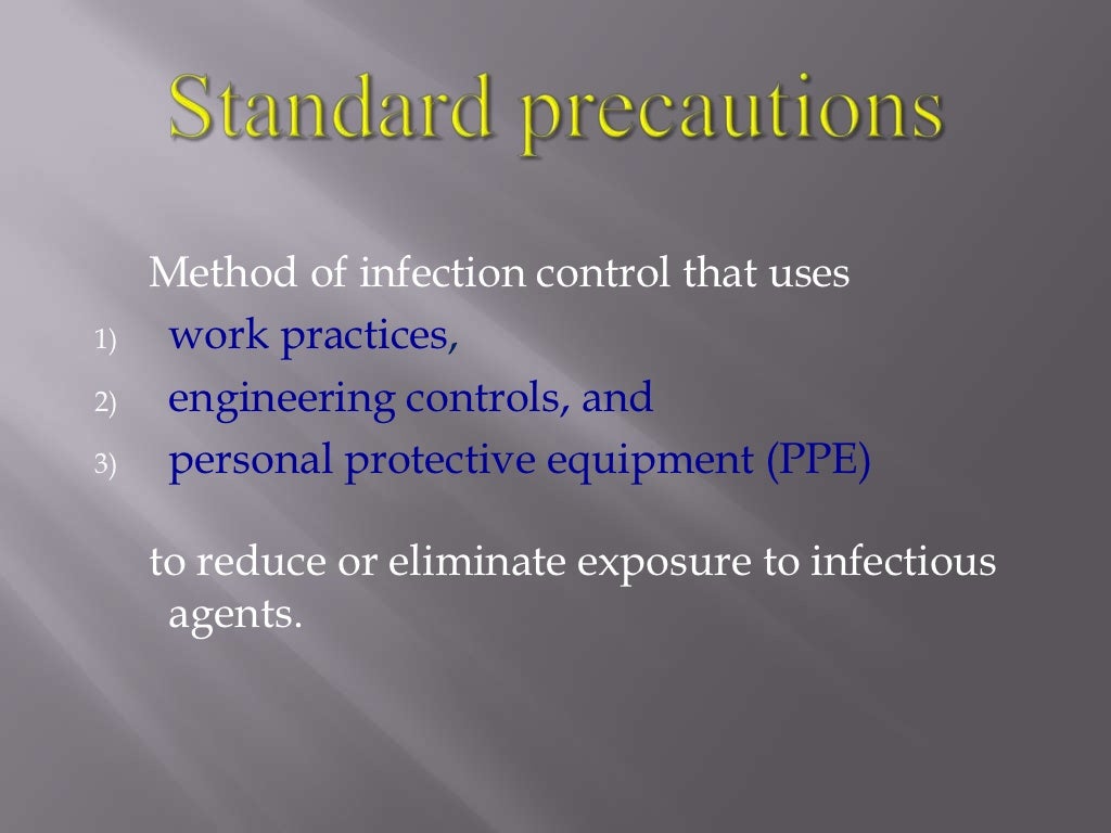 standard precautions for infection control measures by Ahmed elashry