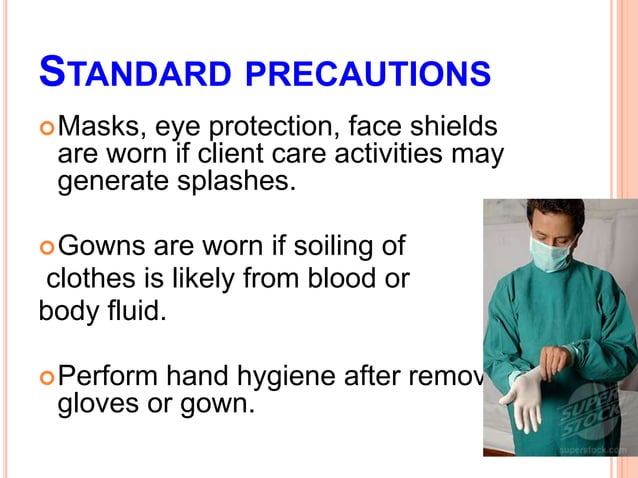 Infection control and standard safety precautions