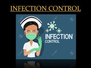 Infection control for nurses.pptx
