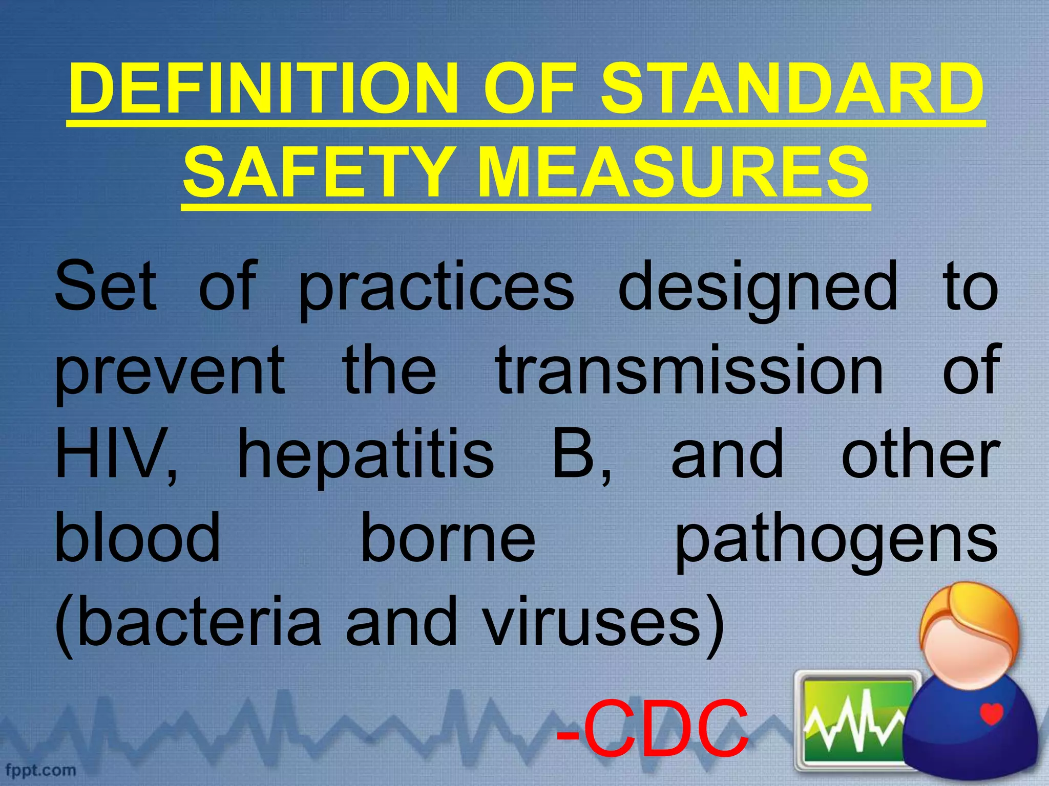 Infection control and safety measurs | PPTX