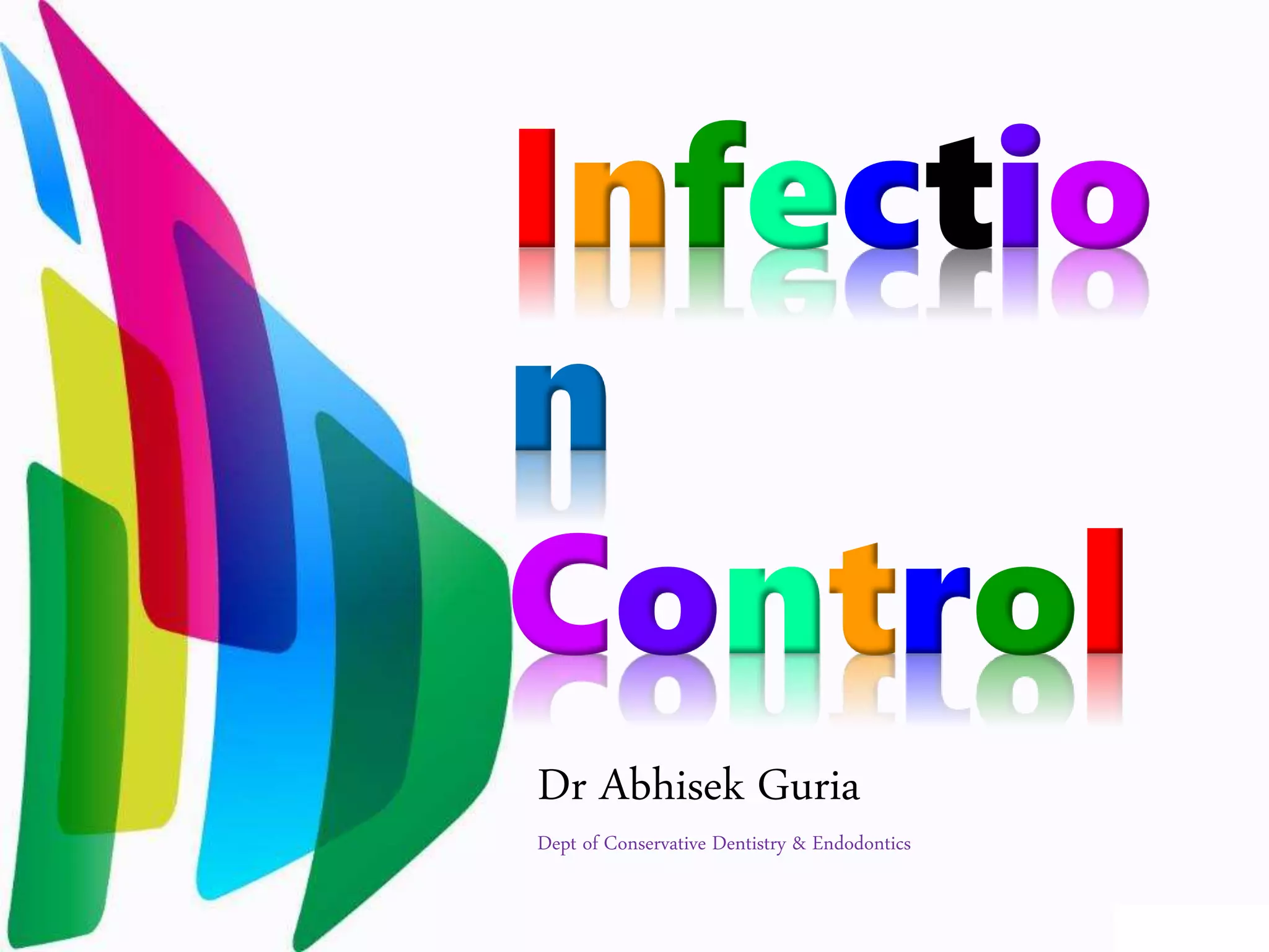 Infection controle in dentistry PPT