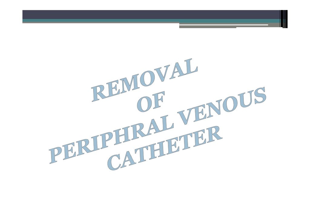Infection control guidelines for Prevention of Peripheral Venous Cath…