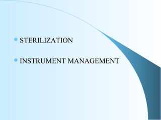 Infection control in dental clinic and management of sterile and ...