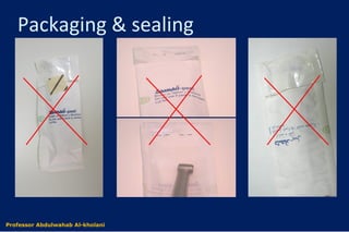 Packaging & sealing
Dr. Abdulwahab Al-kholaniProfessor Abdulwahab Al-kholani
 