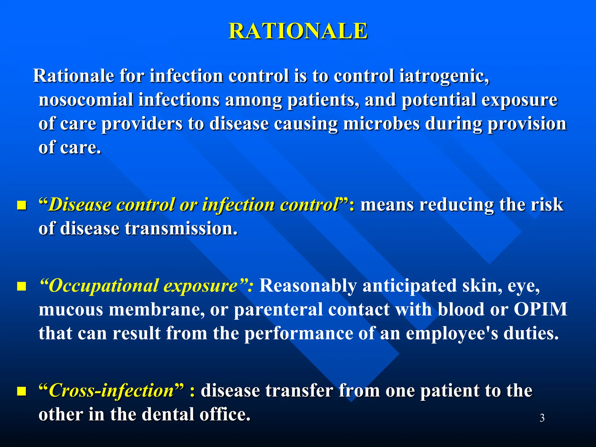 Occupational Rationale INFECTION CONTROL IN DENTISTRY.ppt