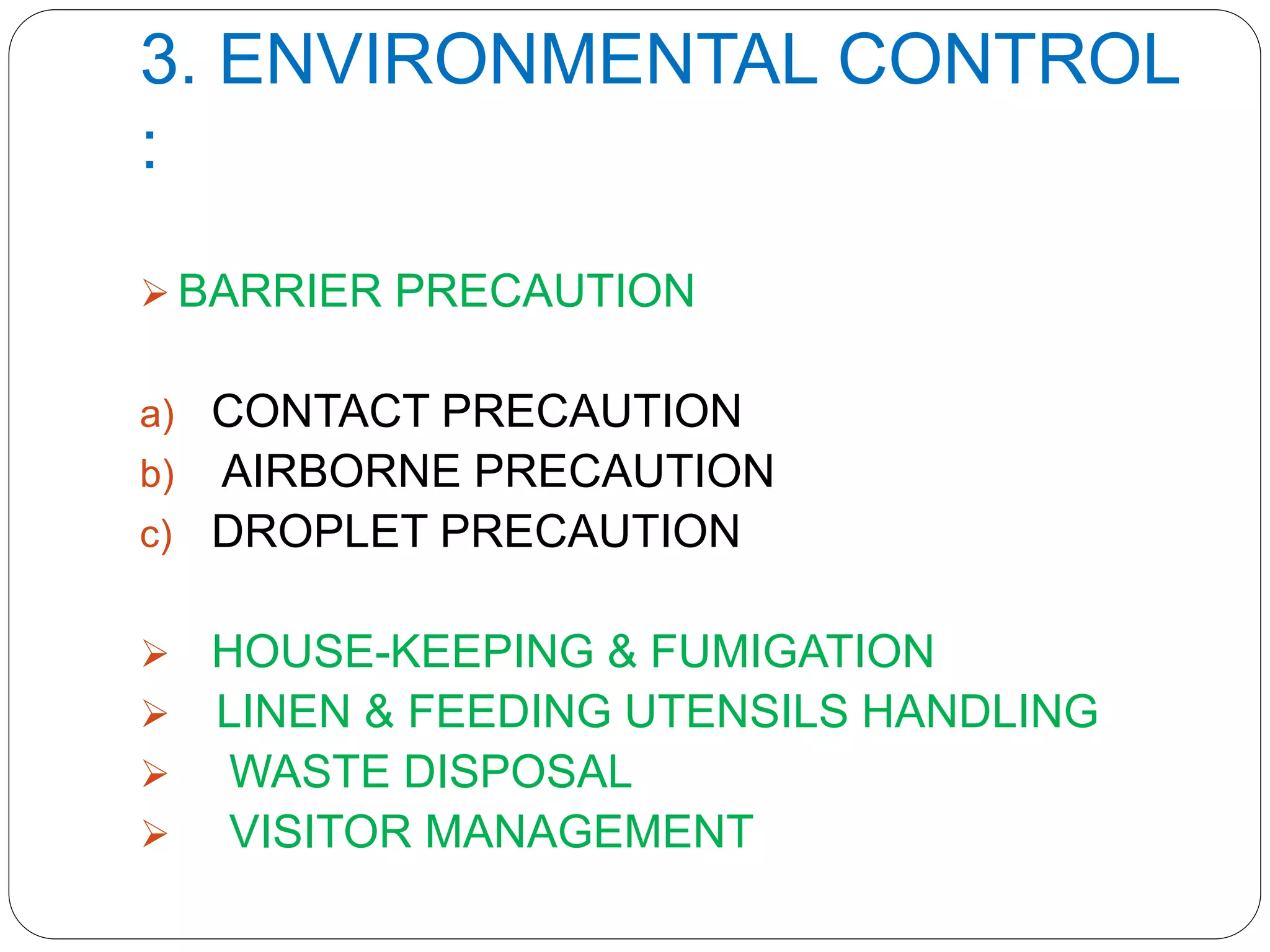 Infection control in pediatric care unit | PPTX