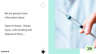Infection Prevention and Safe Sharps Handling | PPTX