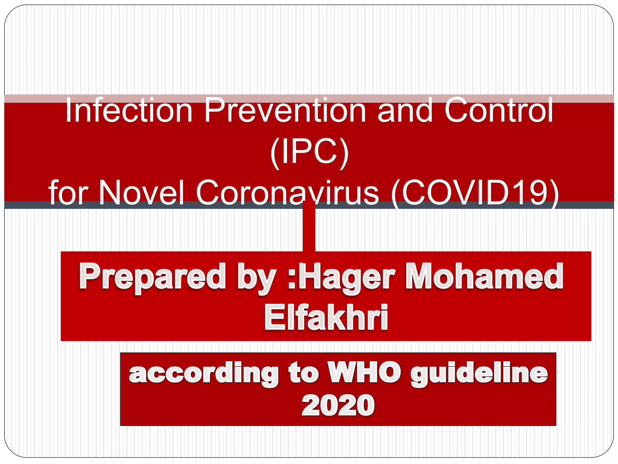 Infection prevention and control (ipc) | PPTX
