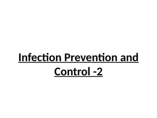 Infection Prevention Control- hospital associated infection control 2.pptx