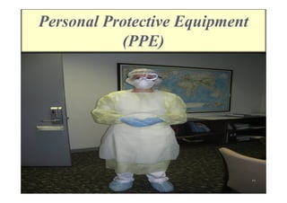 Personal Protective Equipment
(PPE)

٤٤

 