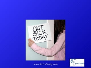 www.RxForSanity.com 