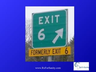 www.RxForSanity.com 