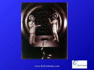 www.RxForSanity.com 