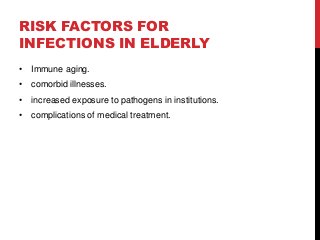 Infections in elderly