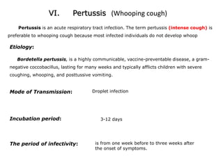  There is no cross immunity between the three types of the virus. Most extensive epidemics of the disease are due to type 1.