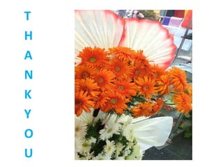 T
H
A
N
K
Y
O
U
 