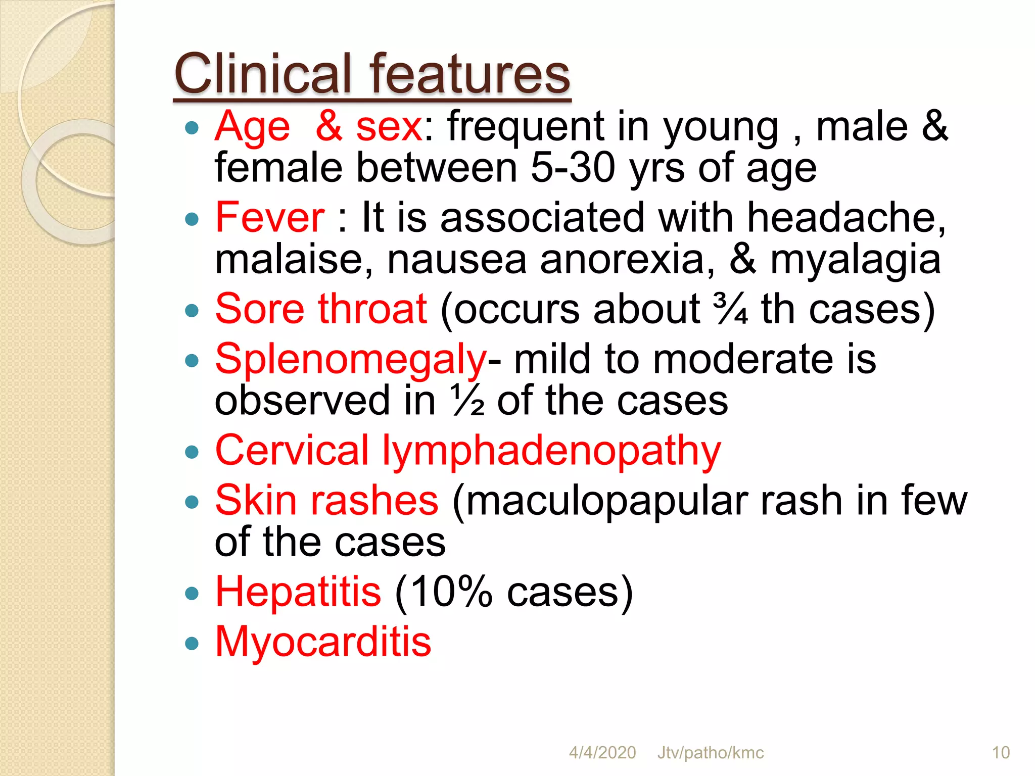Infectious nucleosis jtvpathokmc | PPTX