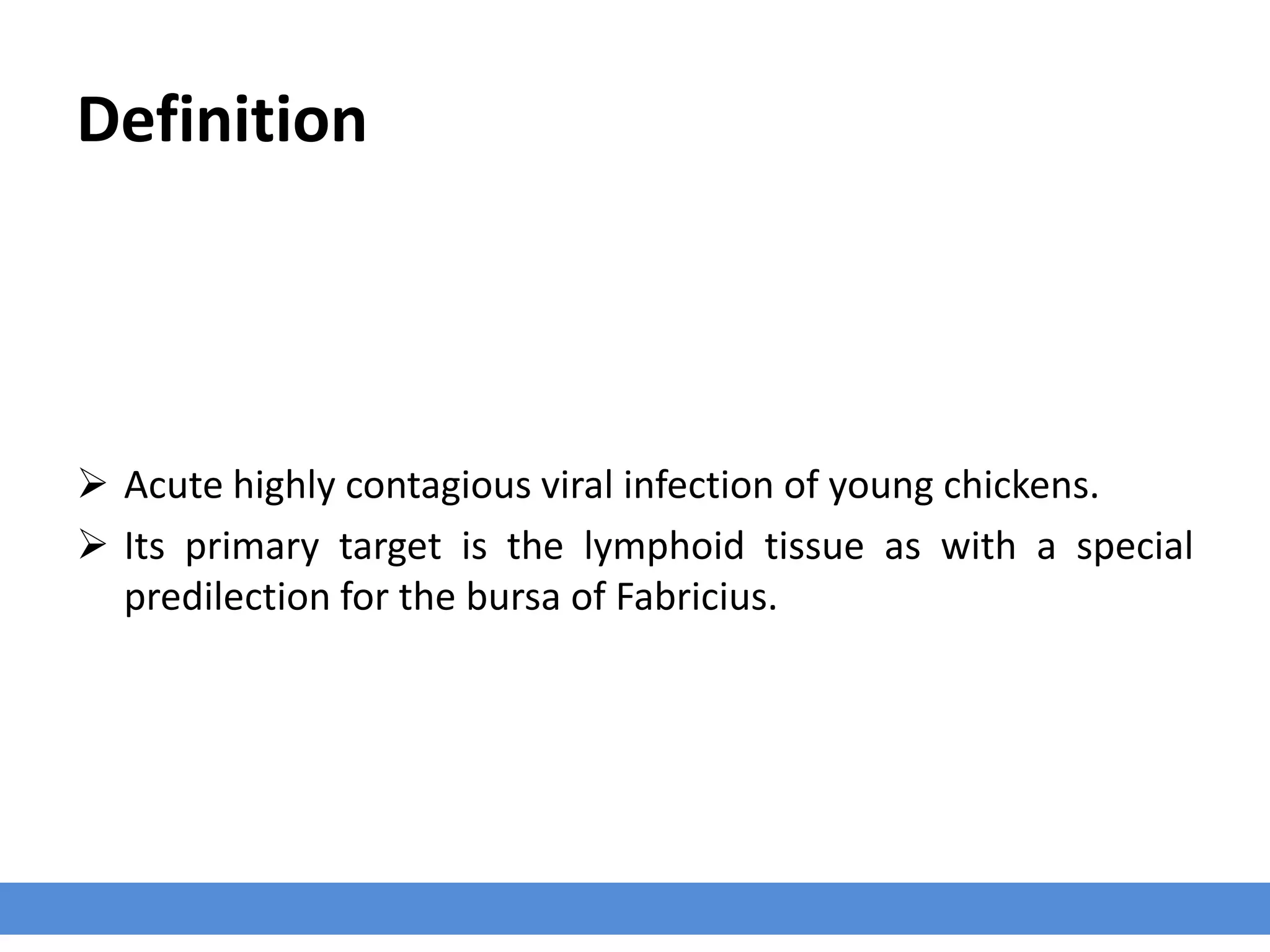Predilection Def Infectious Bursal Disease Gumboro | PPTX