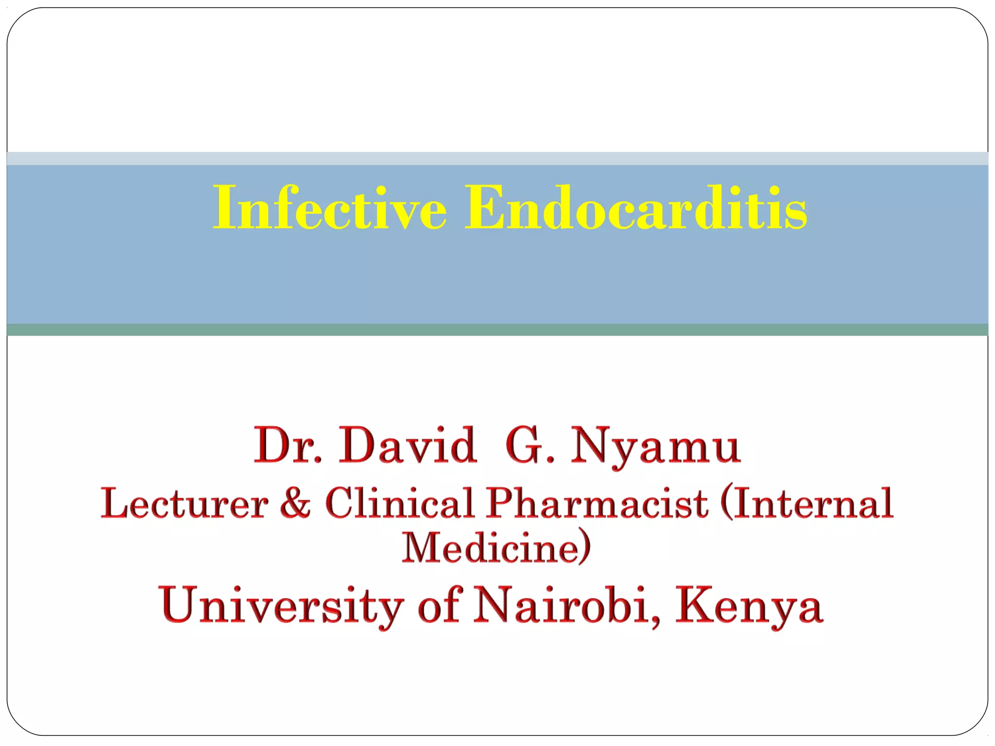 Infective endocarditis | PPT