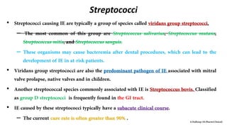 Streptococci
•
–
–
•
•
•
–
 