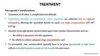 TREATMENT
Therapeutic Considerations:
•
•
•
–
–
•
 