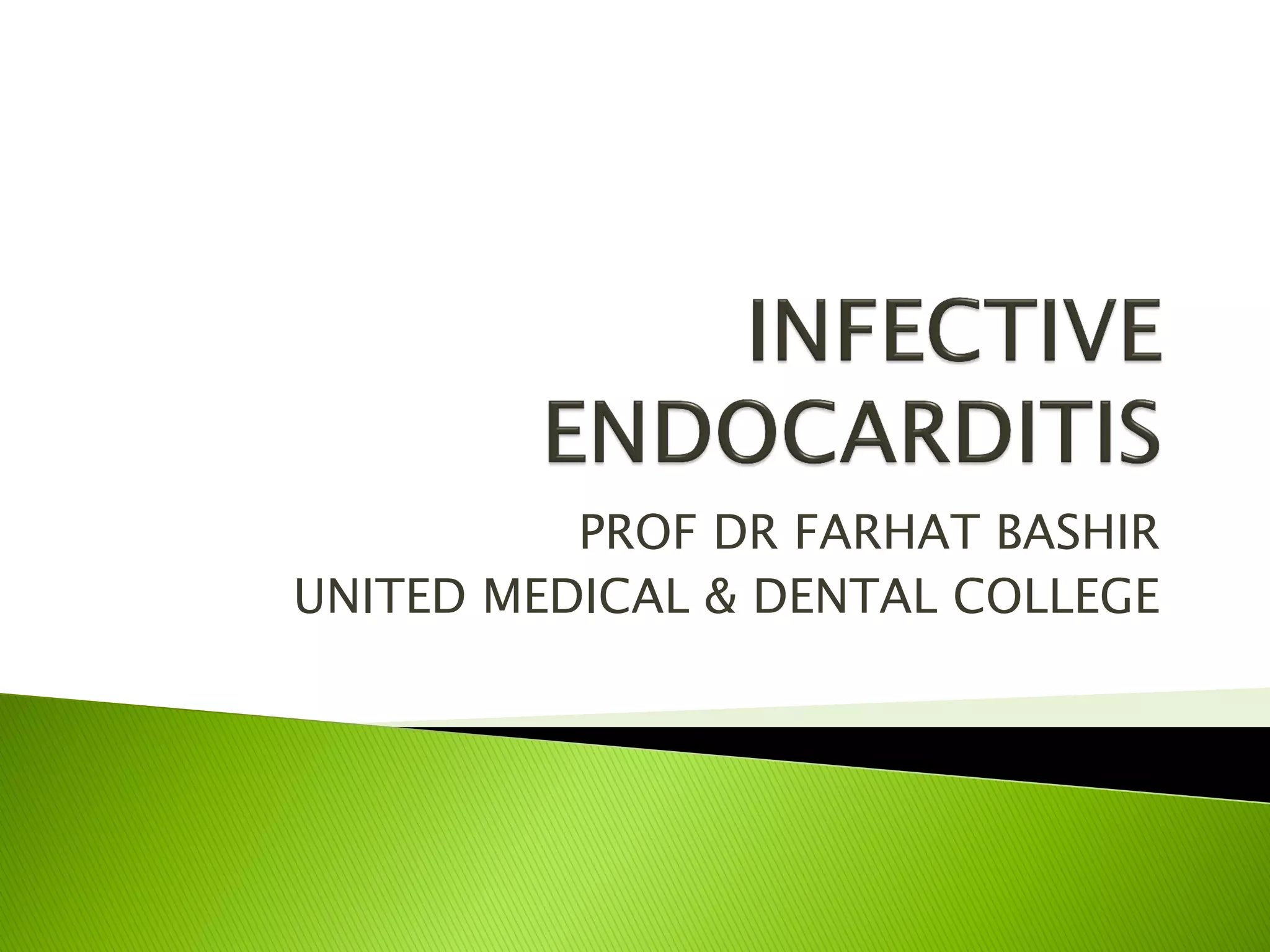 Infective endocarditis | PPT