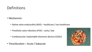 Infective endocarditis 21012019 | PPTX
