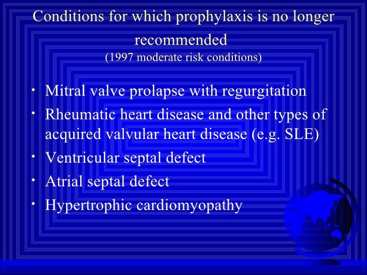 Infective endocarditis prophylaxis
