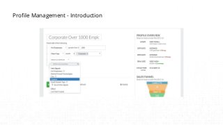 Profile Management - Introduction
 