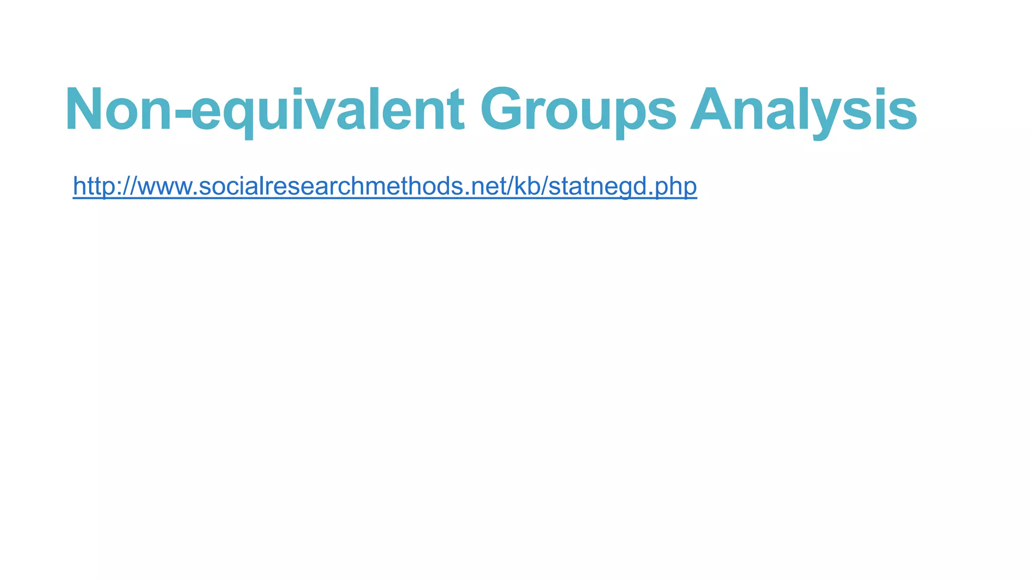 Non-equivalent Groups Analysis
http://www.socialresearchmethods.net/kb/statnegd.php

 