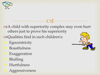 Superiority Vs Inferiority