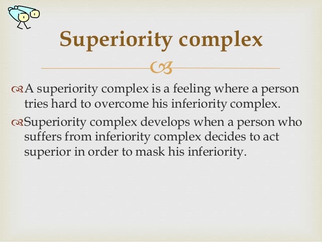 Inferiority And Superiority Complex