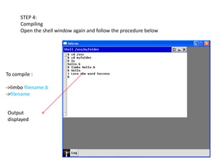 cd  /usr                  - >  opens upon the usr directory in infernomkdir myfolder    - > makes a new directory and directory name is my foldercd myfolder          ->  opens the folder u created.All the programs can be save under your folder u created . . .