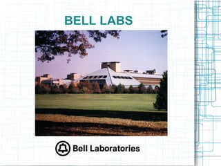 BELL LABS
 