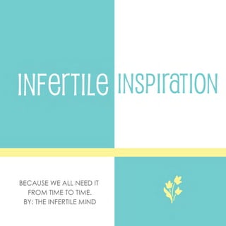 Infertile Inspiration Book By The Infertile Mind2010 New