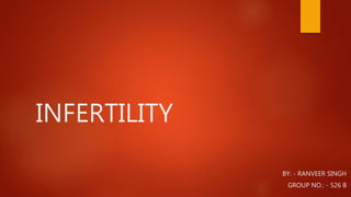 Infertility