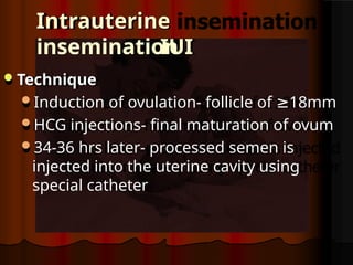 Ovulation Injection infertility causes and management in female | PPTX