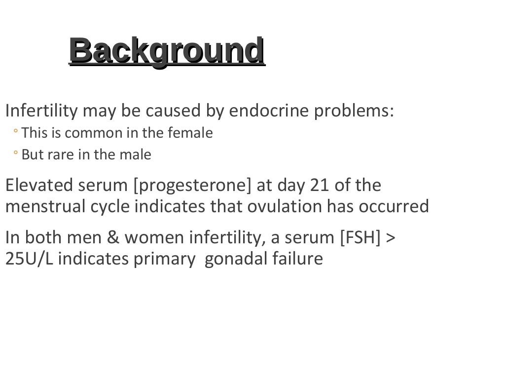 Infertility investigation