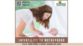 www.infertility-center-madurai.com
 