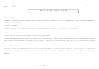 RazÃ³n Social : : SMARTEL S.A.
Rut : 99.564.750-8 Fecha : 27 / 10 / 2012
PerÃ-odo : 12 del 2010
Tipo de Moneda : Pesos
Tipo de Balance : Individual
Criterios Contables Aplicados (nota 2)
g) ProvisiÃ³n vacaciones
De acuerdo a lo establecido en el boletÃ-n tÃ©cnico nÃºmero 47, emitido por el Colegio de Contadores de Chile A.G., la Sociedad provisiona el costo de vacaciones devengadas por el
personal al cierre de cada perÃ-odo.
h) ProvisiÃ³n de incobrables
La Sociedad ha constituido provisiones de incobrables, en funciÃ³n de los anÃ¡lisis generales y especÃ-ficos de la industria y de sus clientes finales.
i) Impuesto a la renta e impuestos diferidos
La Sociedad reconoce sus obligaciones tributarias a base de las disposiciones legales vigentes.
Los efectos de los impuestos diferidos originados por las diferencias entre el balance financiero y la base tributaria, se registran por todas las diferencias temporales, considerando
la tasa de impuesto que estuvo vigente a la fecha estimada de reverso, conforme a lo establecido en los boletines tÃ©cnicos nÃºmeros 60,68,69 y 73 del Colegio de Contadores de Chile AG
y segÃºn instrucciones impartidas por la Superintendencia de Valores y Seguros en la Circular nÃºmero 1466.
j) Estado de flujos de efectivo
De acuerdo a lo seÃ±alado en el BoletÃ-n TÃ©cnico No 50 del Colegio de Contadores de Chile A.G., la Sociedad ha considerado como efectivo y efectivo equivalente, los saldos mantenidos
en caja. Se ha considerado operaciÃ³n, todo lo relacionado con el giro social, incluyendo ademÃ¡s los intereses pagados, los ingresos financieros, y en general, todos aquellos flujos
que no estÃ¡n definidos como de inversiÃ³n o financiamiento. Cabe destacar que el concepto operacional utilizado en este estado es mÃ¡s amplio que el considerado en el estado de
resultados.
Superintendencia de Valores y Seguros 15
 