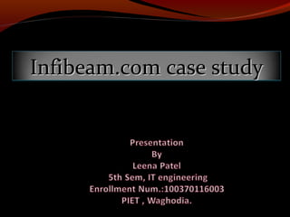 Infibeam.com case study
 